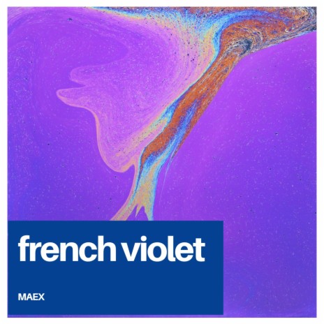 French Violet | Boomplay Music