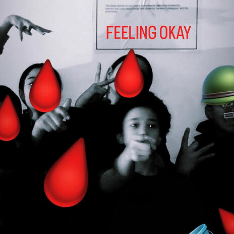 Feeling Okay | Boomplay Music