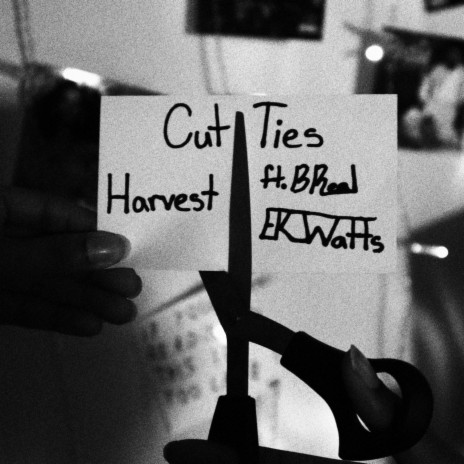 Cut Ties ft. BReal & Ek_watts | Boomplay Music