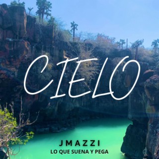 Cielo lyrics | Boomplay Music