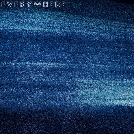 Everywhere | Boomplay Music