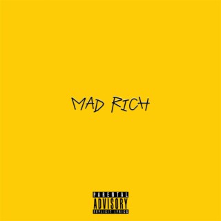Mad Rich (Radio Edit)