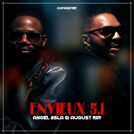 ENVIEUX 5.1 ft. ANGEL BSLA | Boomplay Music