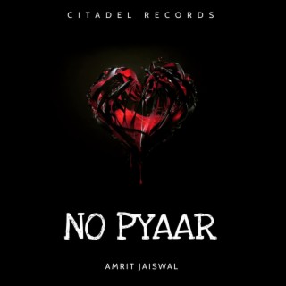 NO PYAAR