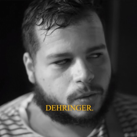Dehringer.