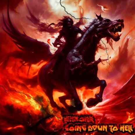 Going down to hell | Boomplay Music