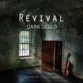 Revival (Epic Dark Cello)