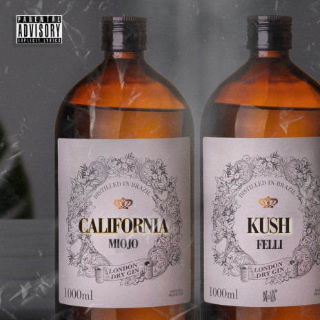 California Kush ft. FELLI | Boomplay Music