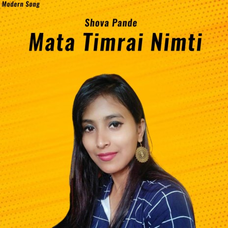 Mata Timrai Nimti | Boomplay Music