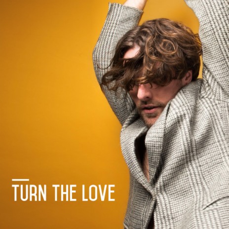Turn The Love | Boomplay Music