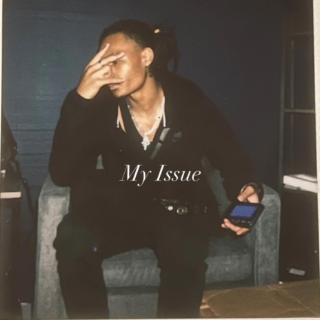 My Issue | Boomplay Music