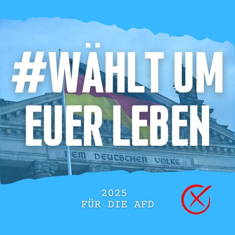 WÄHLT UM EUER LEBEN