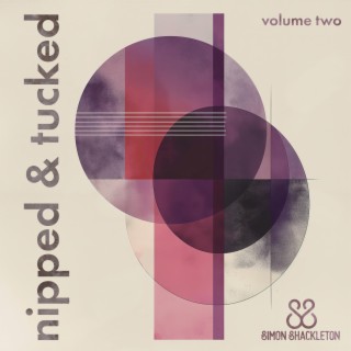 Nipped & Tucked (Volume Two) (Nipped & Tucked)