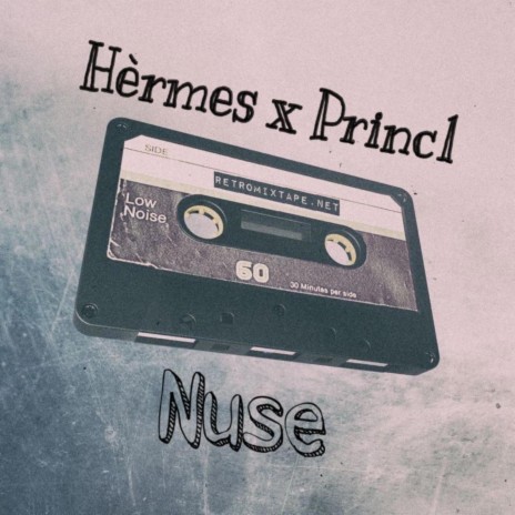 Nuse ft. Princ1 | Boomplay Music