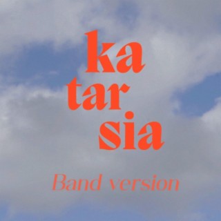 Katarsia (Band Version) lyrics | Boomplay Music