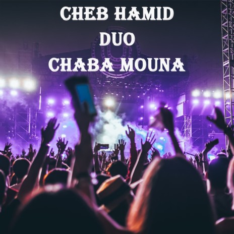 Andi ou manahtich ft. Chaba Mouna | Boomplay Music