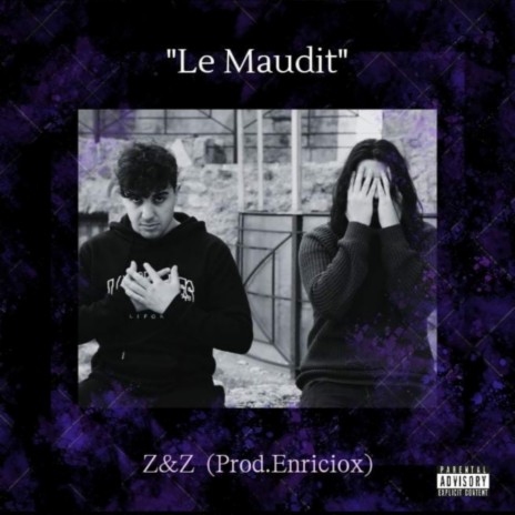 Le Maudit ft. Enriciox | Boomplay Music