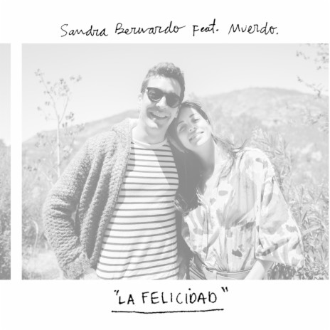 La Felicidad ft. Muerdo | Boomplay Music