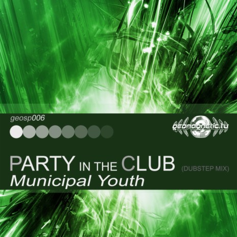 Party In The Club (Dubstep Mix) | Boomplay Music