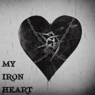 My Iron Heart lyrics | Boomplay Music