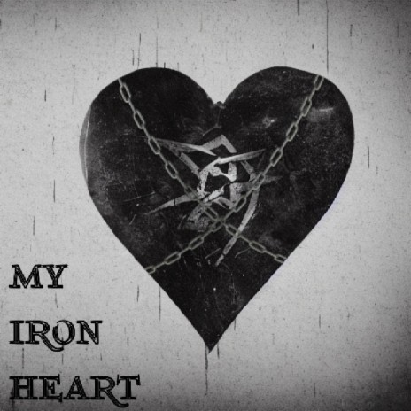 My Iron Heart | Boomplay Music