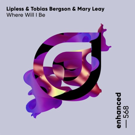 Where Will I Be (Extended Mix) ft. Tobias Bergson & Mary Leay