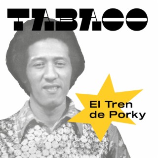 El Tren De Porky