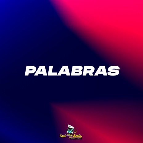 Palabras (Beat Reggaeton Perreo) | Boomplay Music