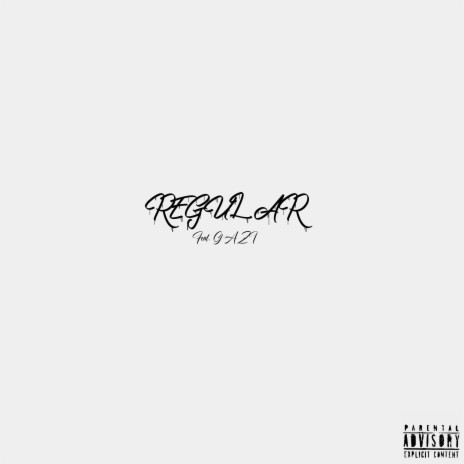 Regular ft. IGAZI | Boomplay Music