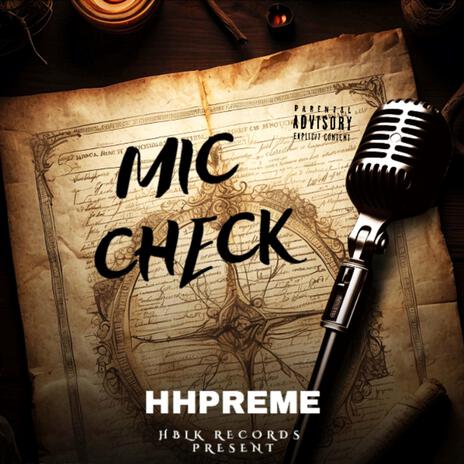 Mic Check | Boomplay Music