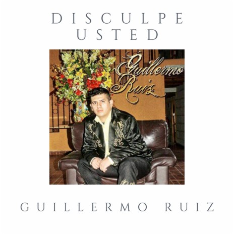 Disculpe Usted | Boomplay Music