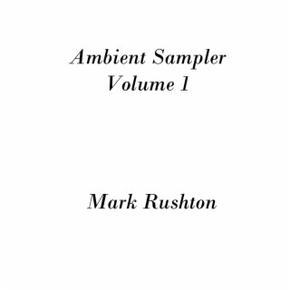 Ambient Sampler, Volume 1