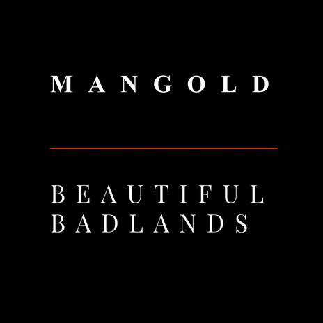 Beautiful Badlands | Boomplay Music