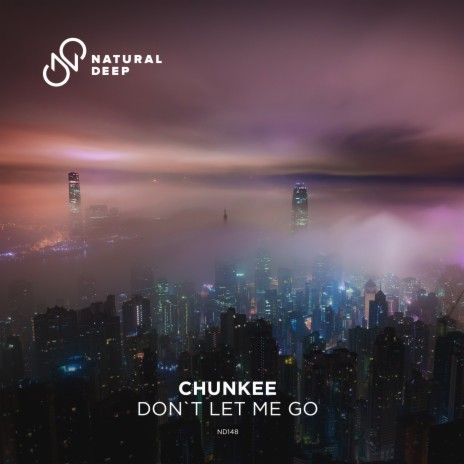 Don't Let Me Go | Boomplay Music