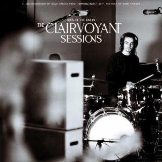 The Clairvoyant Sessions (Clairvoyant Sessions)