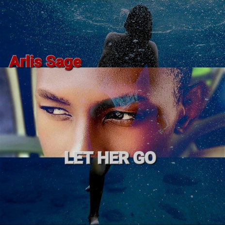 LET HER GO | Boomplay Music