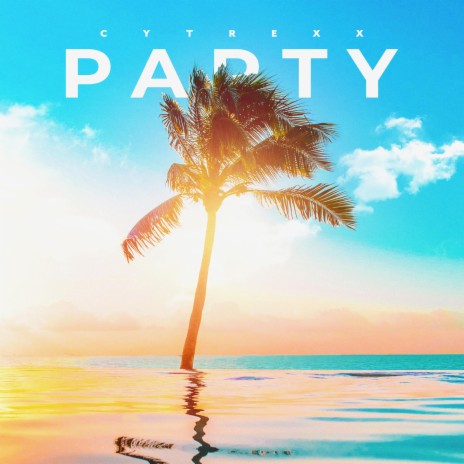 Party | Boomplay Music