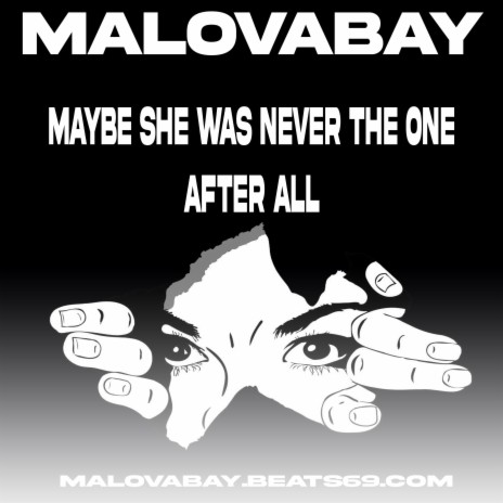 Maybe She Was Never The One After All | Boomplay Music