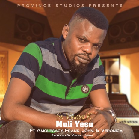 Muli Yesu ft. Amolegacy, John, Frank & Veronica | Boomplay Music