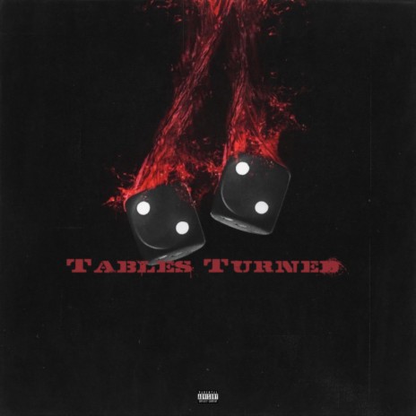 Tables Turned | Boomplay Music