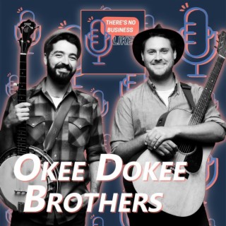 Ep. 71 The Okee Dokee Brothers: Being Connected to Families is an Honor