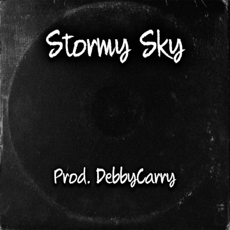 Stormy Sky | Boomplay Music