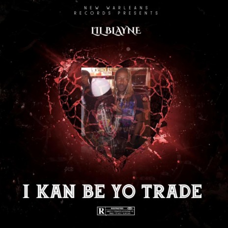 I Kan Be Yo Trade | Boomplay Music