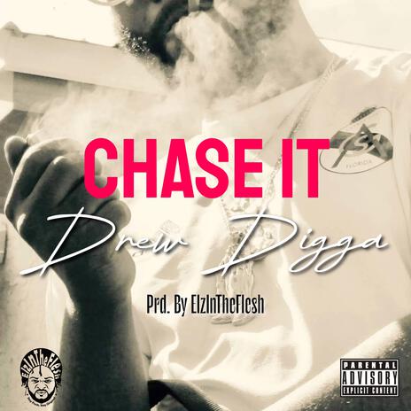 CHASE IT | Boomplay Music