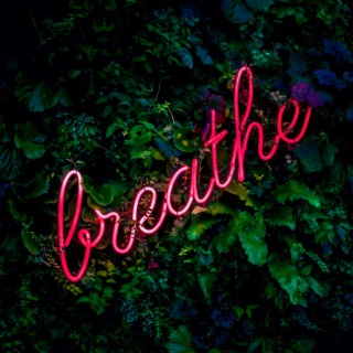 Breathe