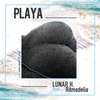 Playa ft. Ritmodelia lyrics | Boomplay Music