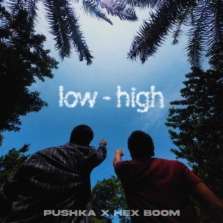 Low High