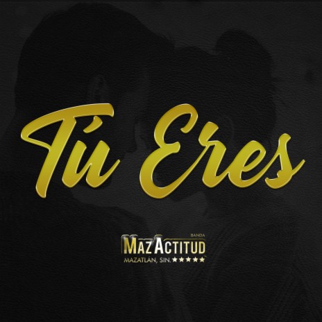 Tú Eres | Boomplay Music