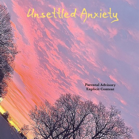Unsettled Anxiety