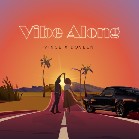 Vibe Along ft. DOVEEN | Boomplay Music